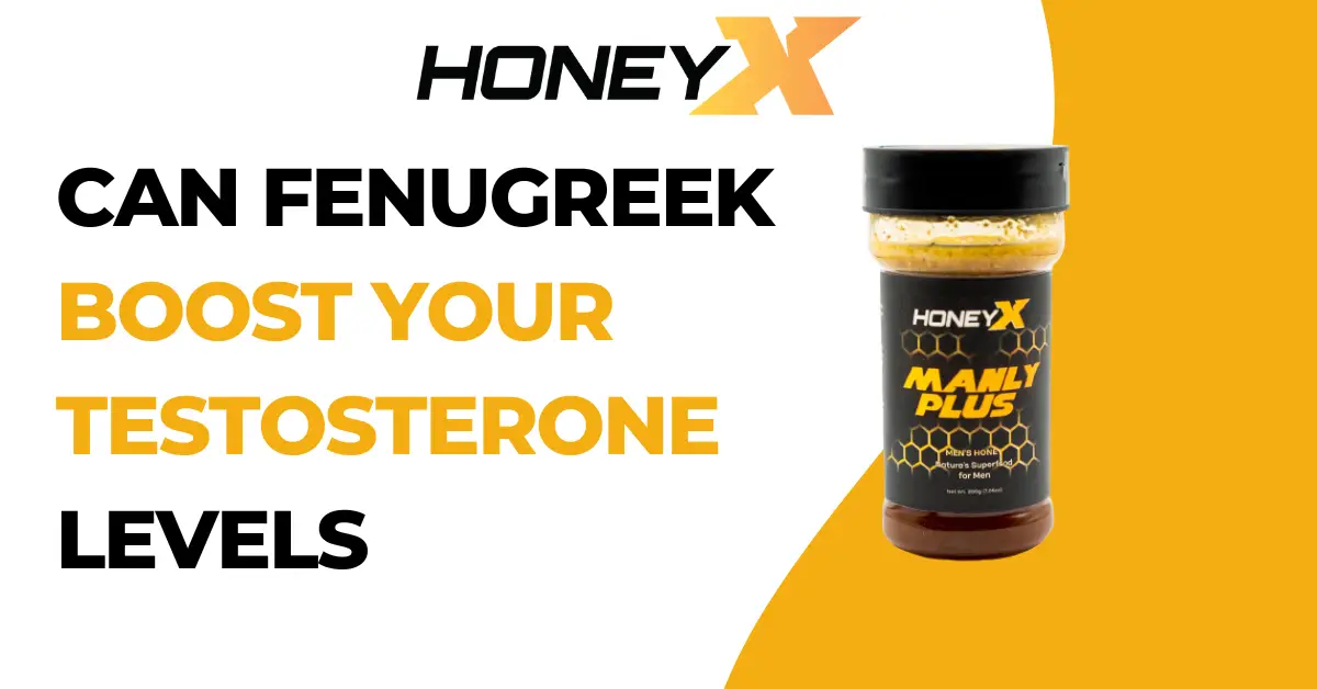 Can Fenugreek Boost Your Testosterone Levels?