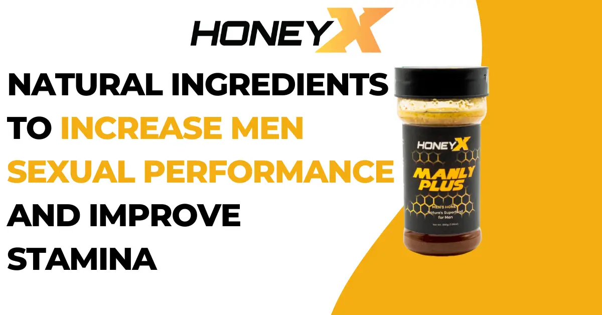 Increase Men Sexual Performance and Improve Stamina Naturally
